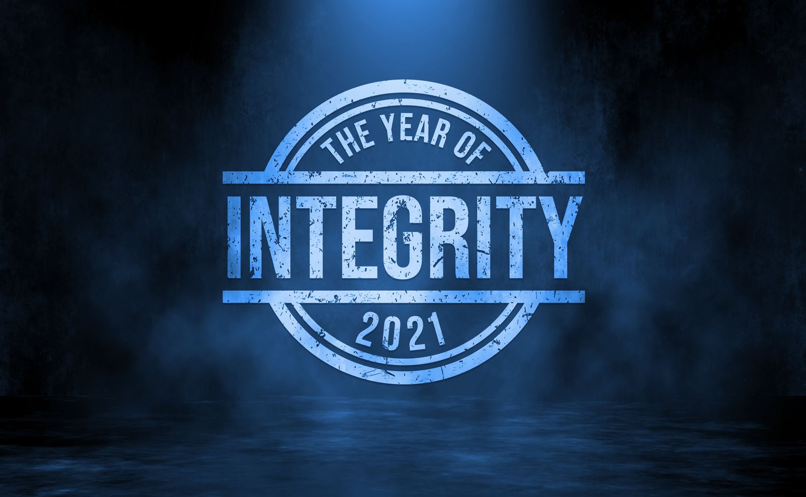 2021 The Year of Integrity